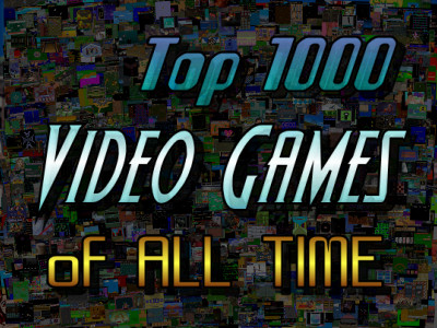 The Top 1000 Video Games of All Time