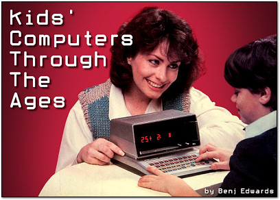 Kids' Computers Through The Ages at PCWorld.com